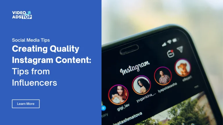 Creating Quality Instagram Content: Tips from Influencers