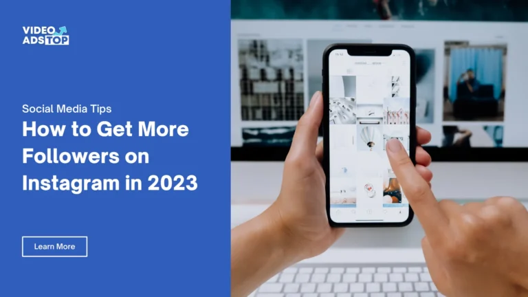 How to Get More Followers on Instagram in 2023